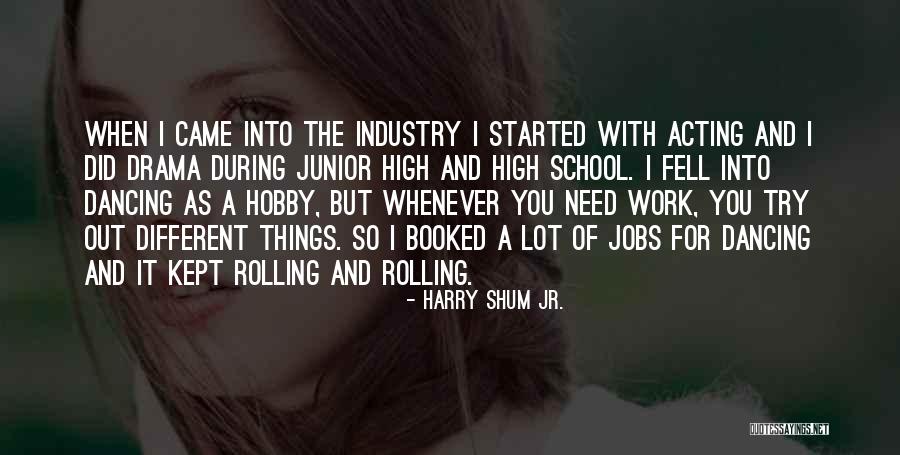 Harry Shum Jr. Quotes 1850326 Harry Shum Jr. Quotes 1850326