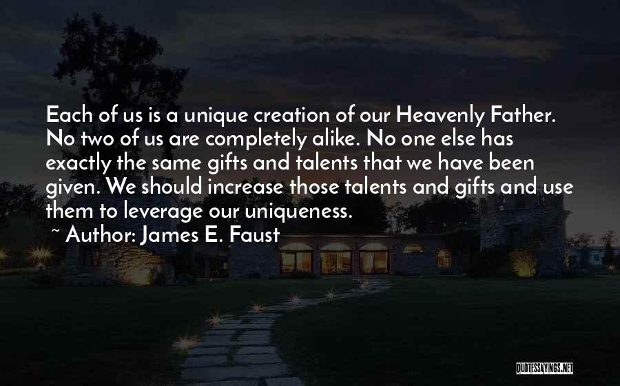 Harry Sonneborn Quotes By James E. Faust