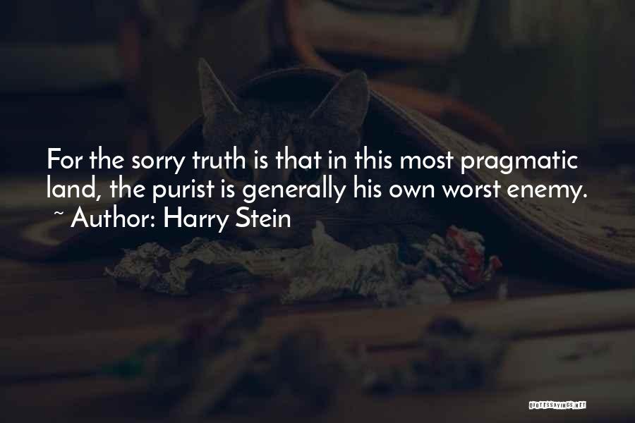 Harry Stein Quotes 383041