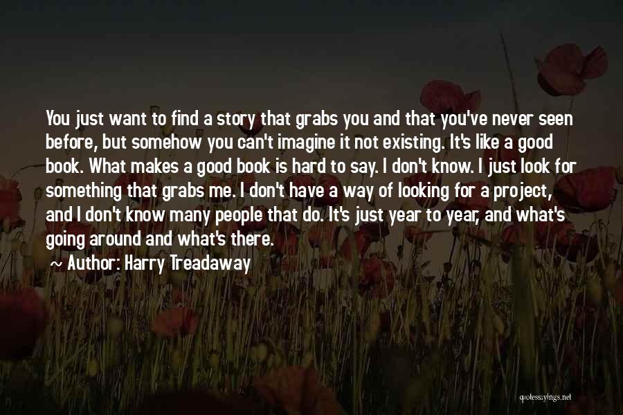 Harry Treadaway Quotes 2091986