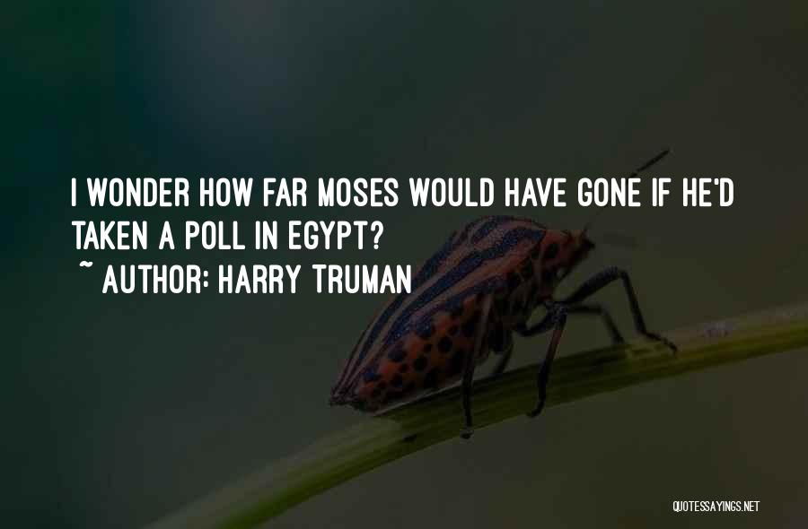 Harry Truman Quotes 1278654