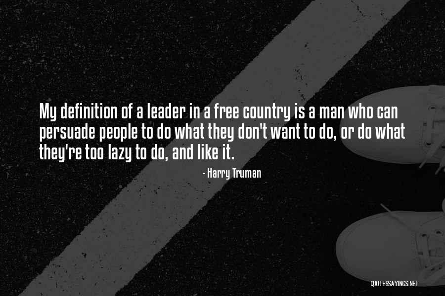 Harry Truman Quotes 1502758