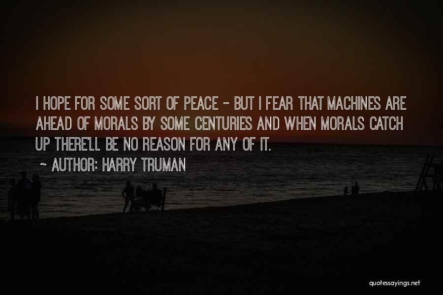Harry Truman Quotes 1604632