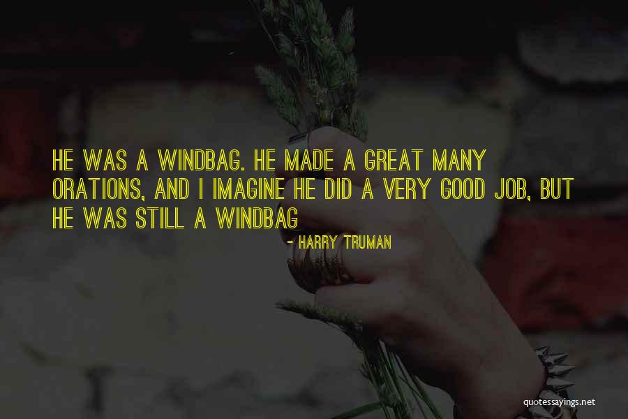 Harry Truman Quotes 2055619 Harry Truman Quotes 2055619