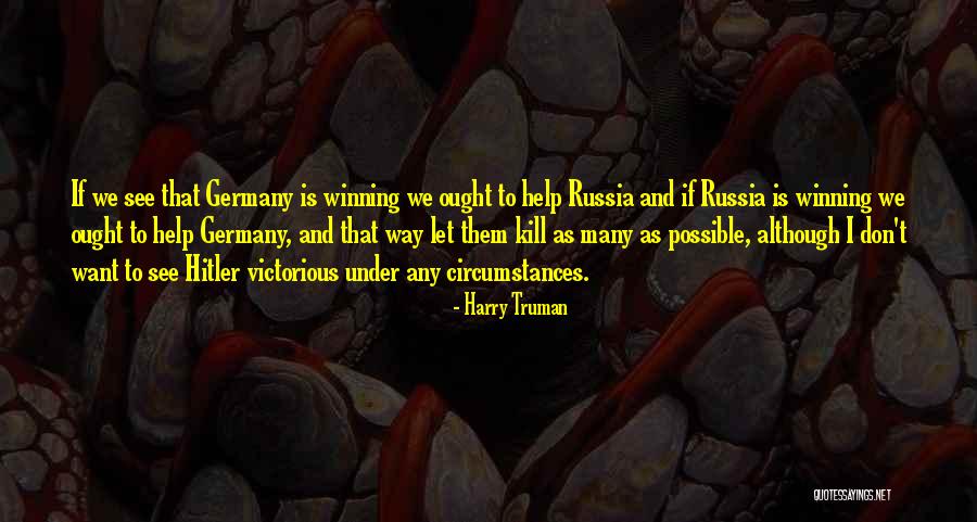 Harry Truman Quotes 2200619 Harry Truman Quotes 2200619