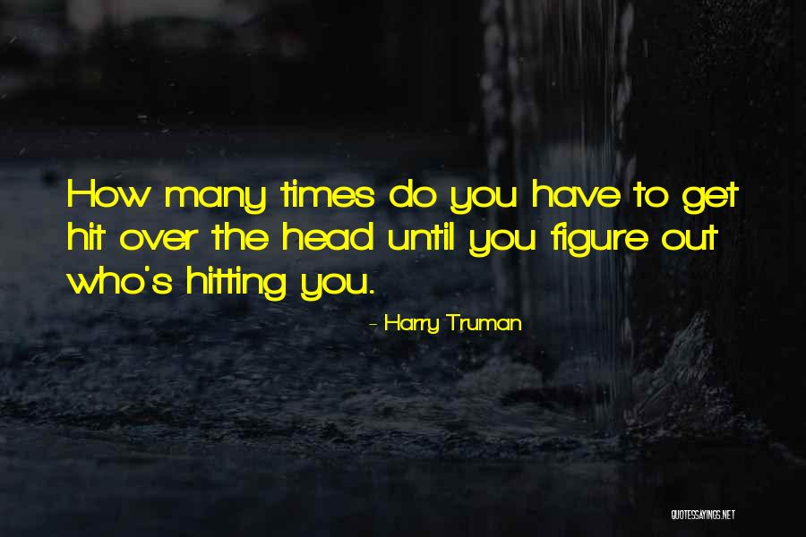 Harry Truman Quotes 428055