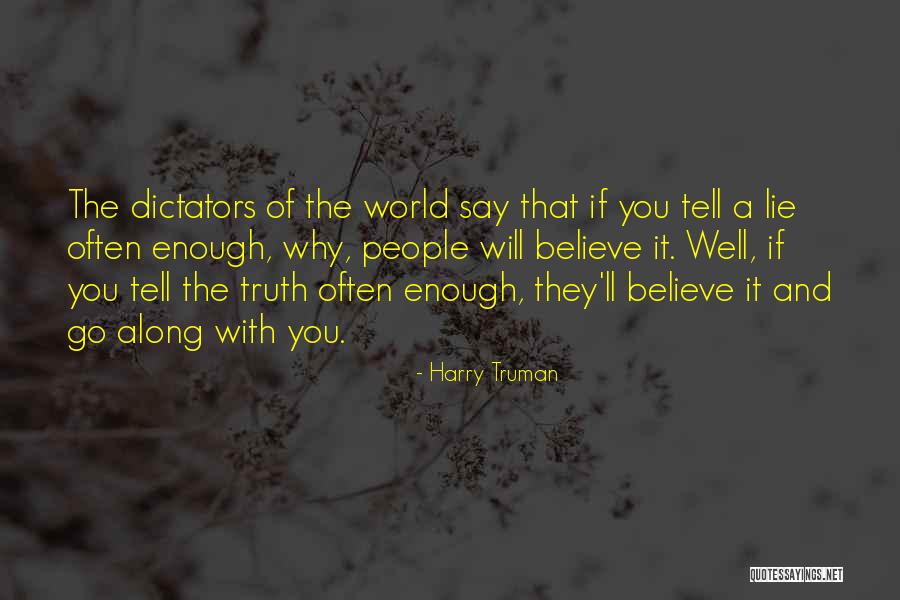 Harry Truman Quotes 558913 Harry Truman Quotes 558913