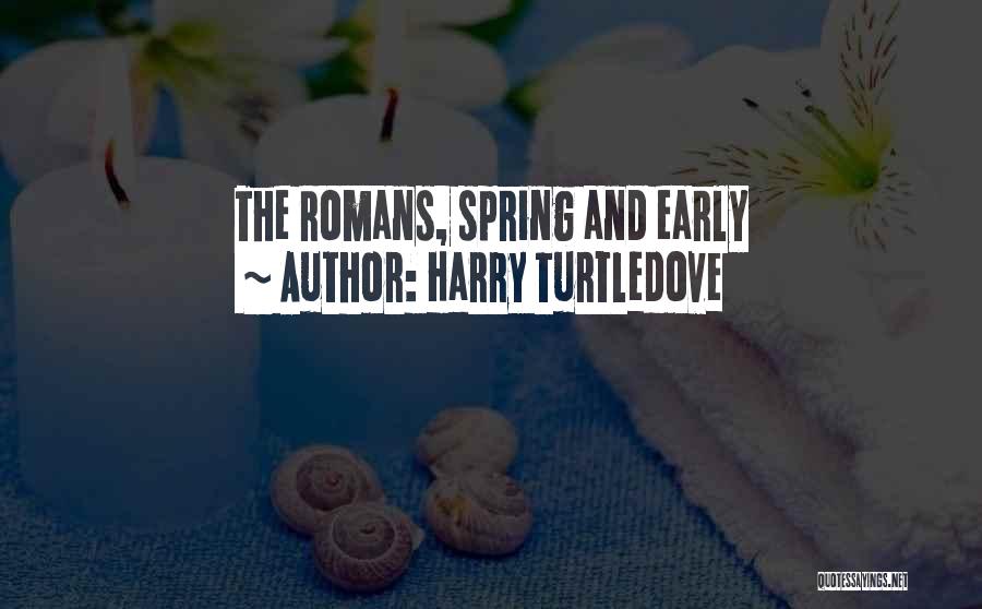 Harry Turtledove Quotes 1343669