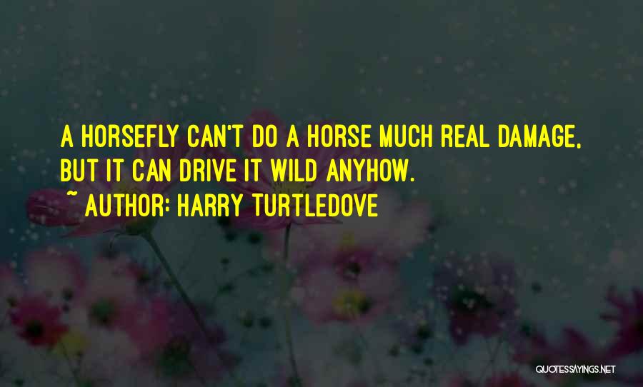 Harry Turtledove Quotes 1576286