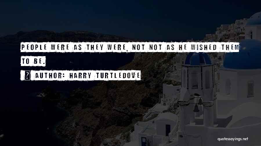 Harry Turtledove Quotes 1834055