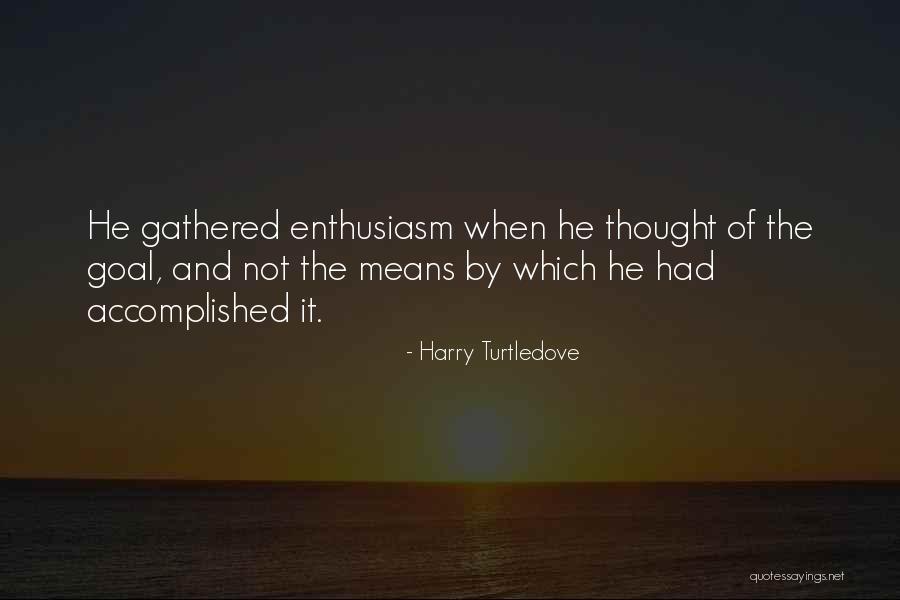 Harry Turtledove Quotes 629463