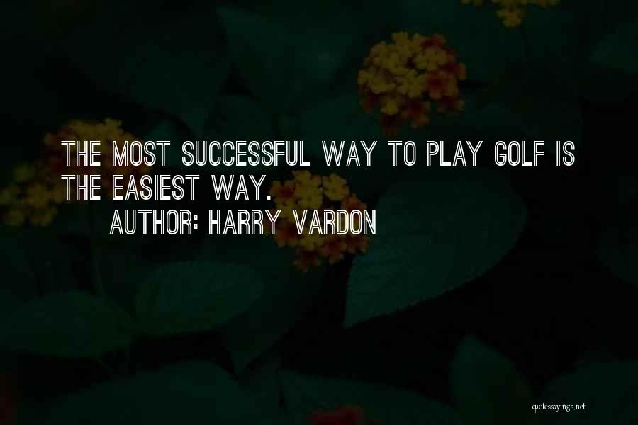 Harry Vardon Quotes 1625957