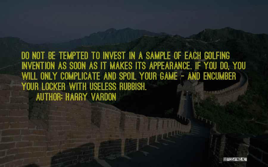 Harry Vardon Quotes 272886