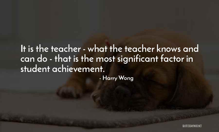 Harry Wong Quotes 1132275 Harry Wong Quotes 1132275