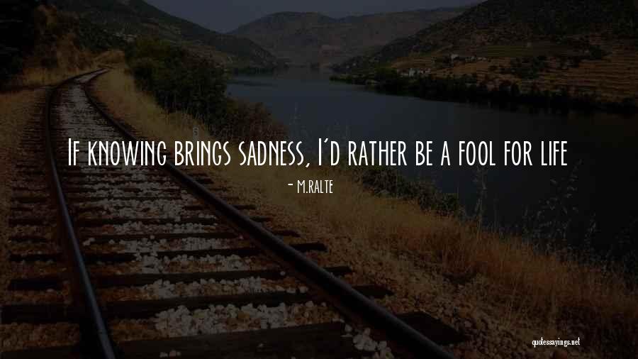 Harrys Quotes By M.ralte Harrys Quotes By M.ralte