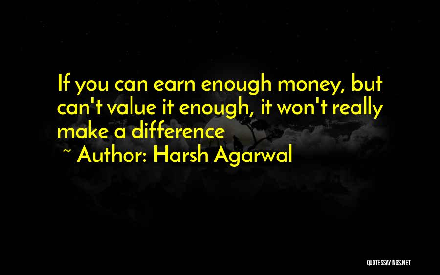 Harsh Agarwal Quotes 2024220