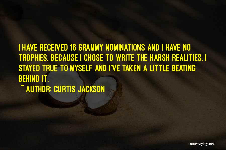 Harsh But True Quotes By Curtis Jackson