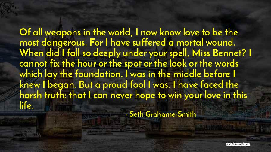 Harsh Life Quotes By Seth Grahame-Smith Harsh Life Quotes By Seth Grahame-Smith