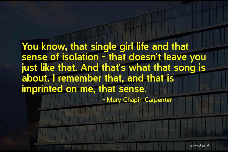 Harsh Mariwala Quotes By Mary Chapin Carpenter Harsh Mariwala Quotes By Mary Chapin Carpenter