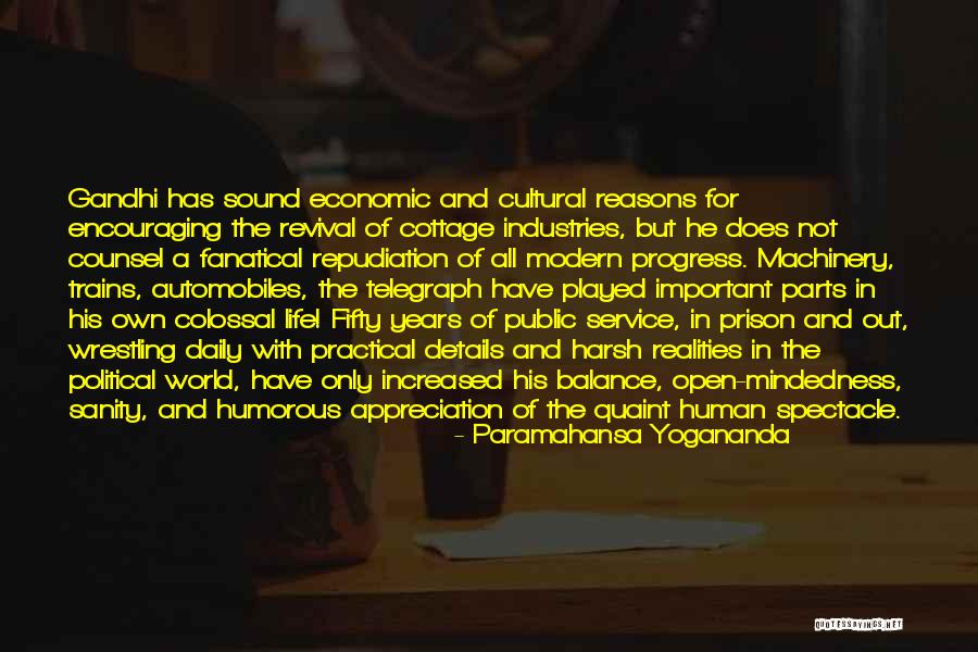 Harsh Realities Quotes By Paramahansa Yogananda Harsh Realities Quotes By Paramahansa Yogananda