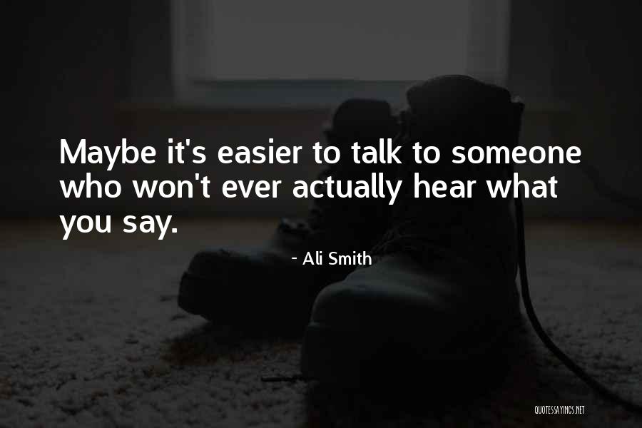 Harsh Reality Quotes By Ali Smith Harsh Reality Quotes By Ali Smith
