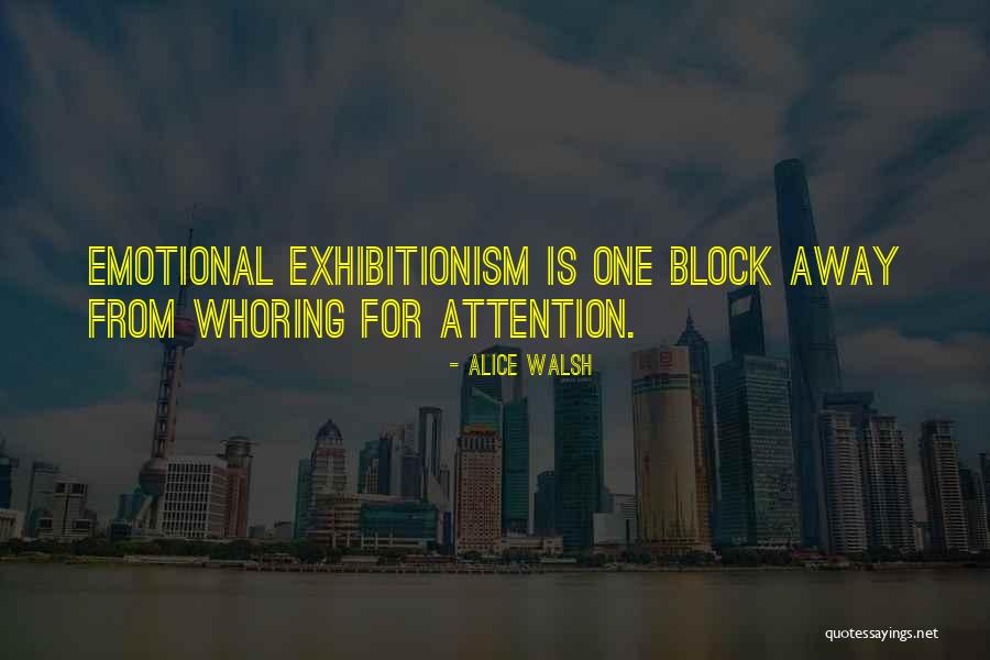 Harsh Reality Quotes By Alice Walsh Harsh Reality Quotes By Alice Walsh