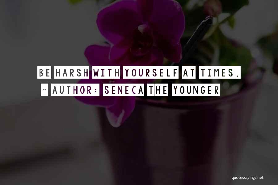 Harsh Times Quotes By Seneca The Younger