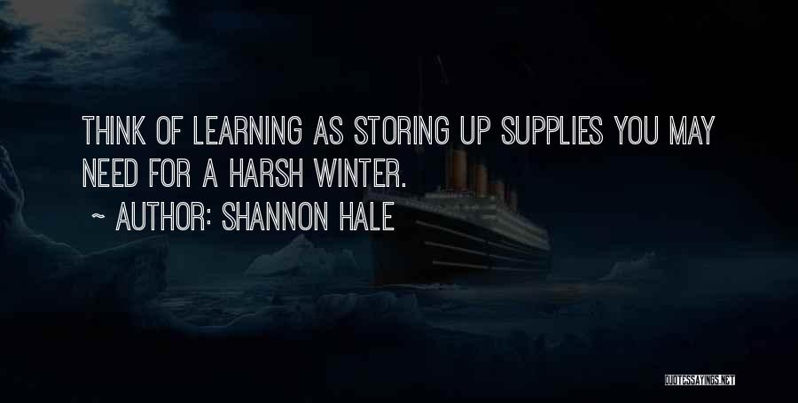 Harsh Winter Quotes By Shannon Hale