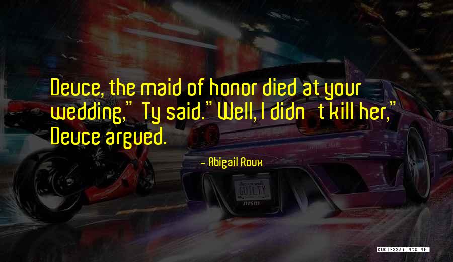 Harshana Bethgama Quotes By Abigail Roux Harshana Bethgama Quotes By Abigail Roux