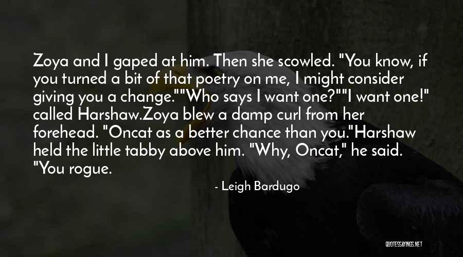 Harshaw Quotes By Leigh Bardugo Harshaw Quotes By Leigh Bardugo