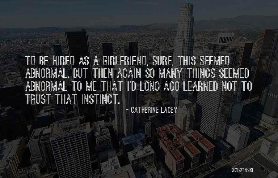 Harshbarger Class Quotes By Catherine Lacey Harshbarger Class Quotes By Catherine Lacey
