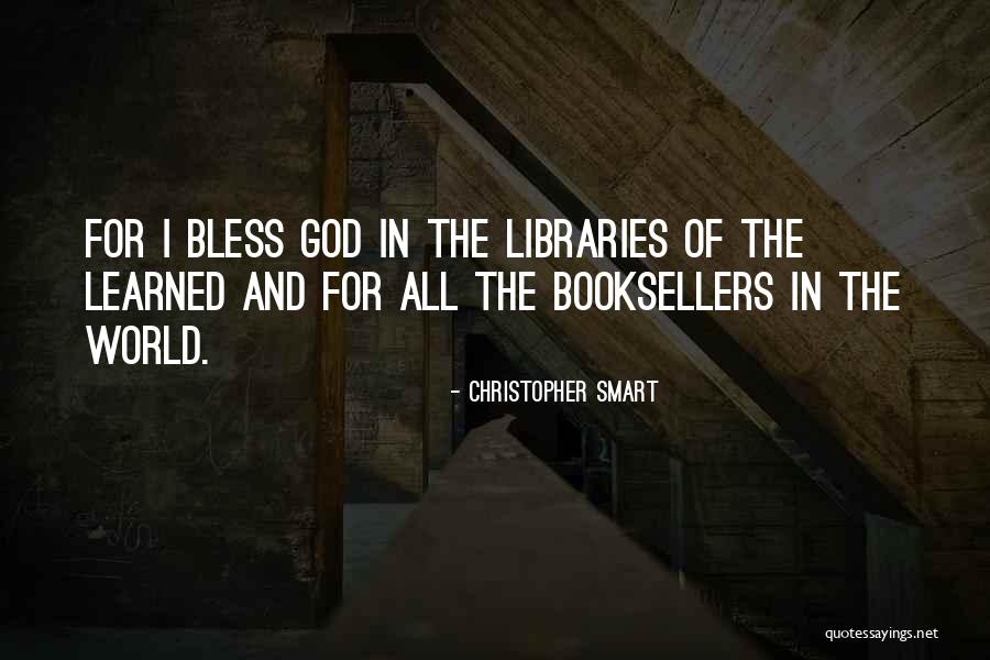 Harshbarger Class Quotes By Christopher Smart Harshbarger Class Quotes By Christopher Smart