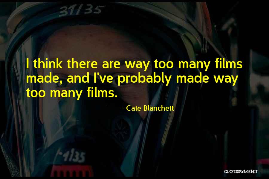 Harshdeep Singer Quotes By Cate Blanchett Harshdeep Singer Quotes By Cate Blanchett