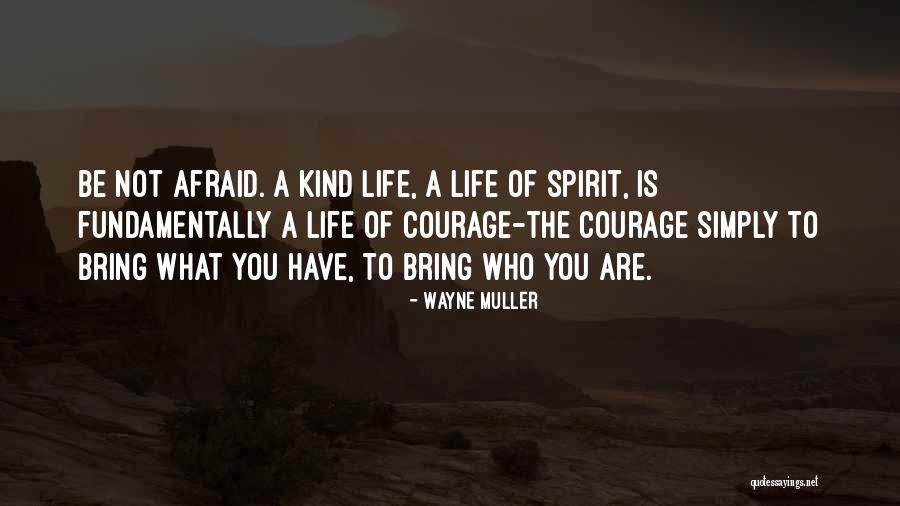Harshest Cigarettes Quotes By Wayne Muller Harshest Cigarettes Quotes By Wayne Muller