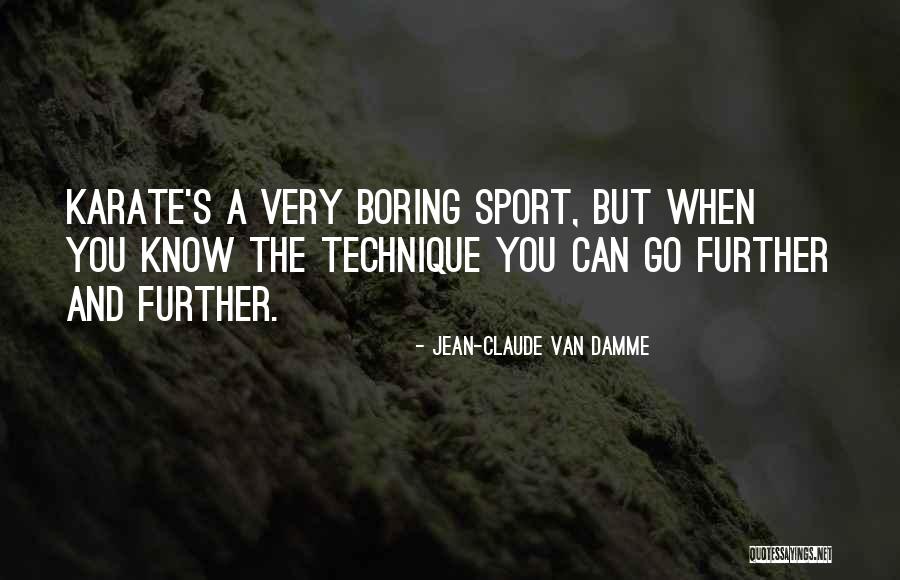 Harshest Roasts Quotes By Jean-Claude Van Damme Harshest Roasts Quotes By Jean-Claude Van Damme