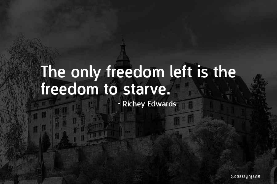 Harshest Roasts Quotes By Richey Edwards Harshest Roasts Quotes By Richey Edwards