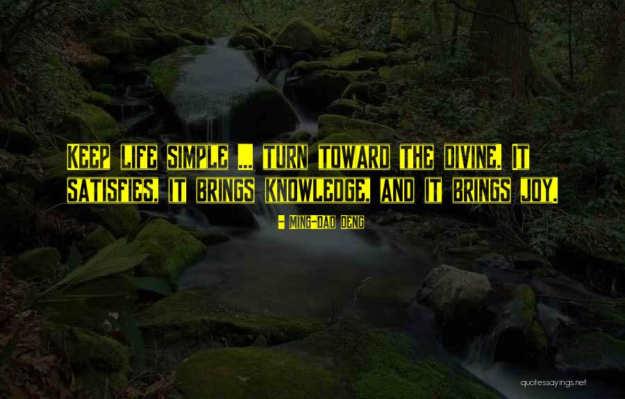 Harshfield David Quotes By Ming-Dao Deng Harshfield David Quotes By Ming-Dao Deng