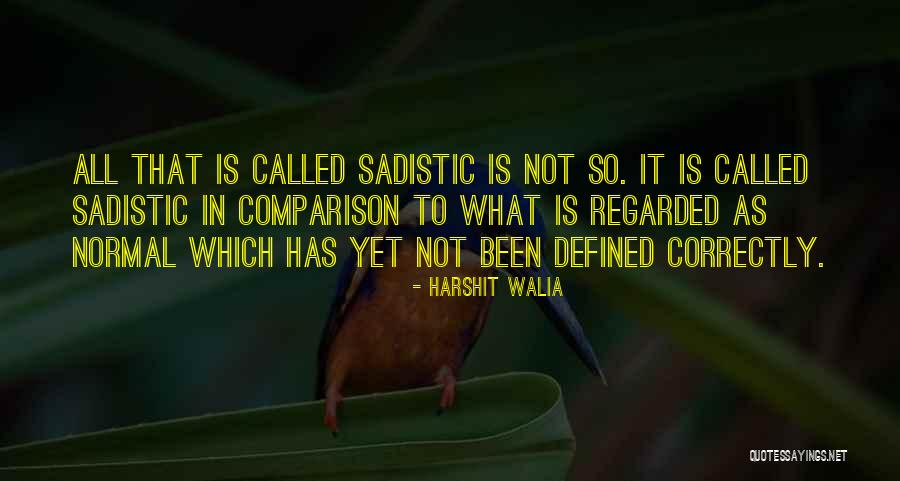 Harshit Walia Quotes 1207264