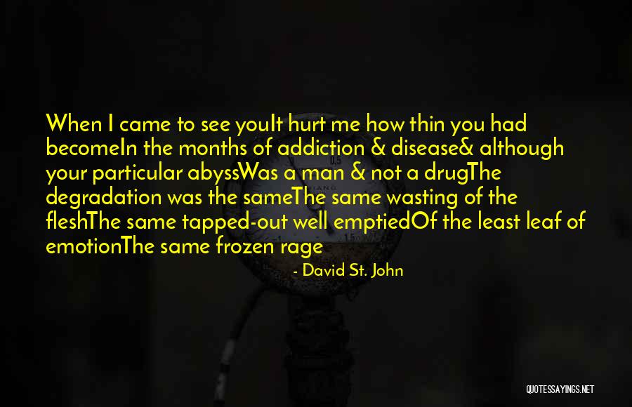 Harshman Margo Quotes By David St. John Harshman Margo Quotes By David St. John