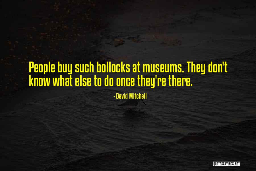 Harshness Of Manner Quotes By David Mitchell Harshness Of Manner Quotes By David Mitchell