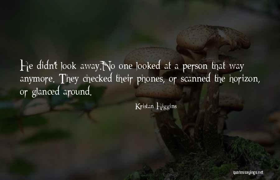 Harshpreet Kaur Quotes By Kristan Higgins Harshpreet Kaur Quotes By Kristan Higgins
