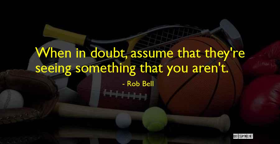 Harskamp Vlinderpark Quotes By Rob Bell Harskamp Vlinderpark Quotes By Rob Bell