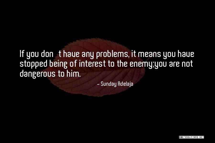 Harstine Island Quotes By Sunday Adelaja Harstine Island Quotes By Sunday Adelaja