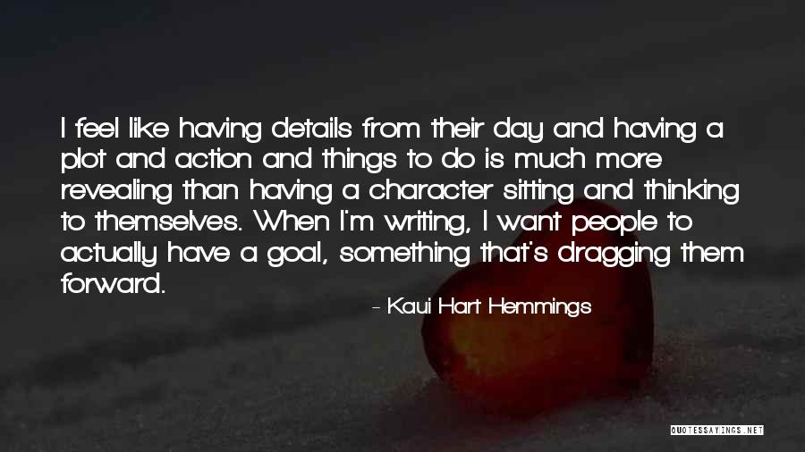 Hart Hemmings Quotes By Kaui Hart Hemmings Hart Hemmings Quotes By Kaui Hart Hemmings