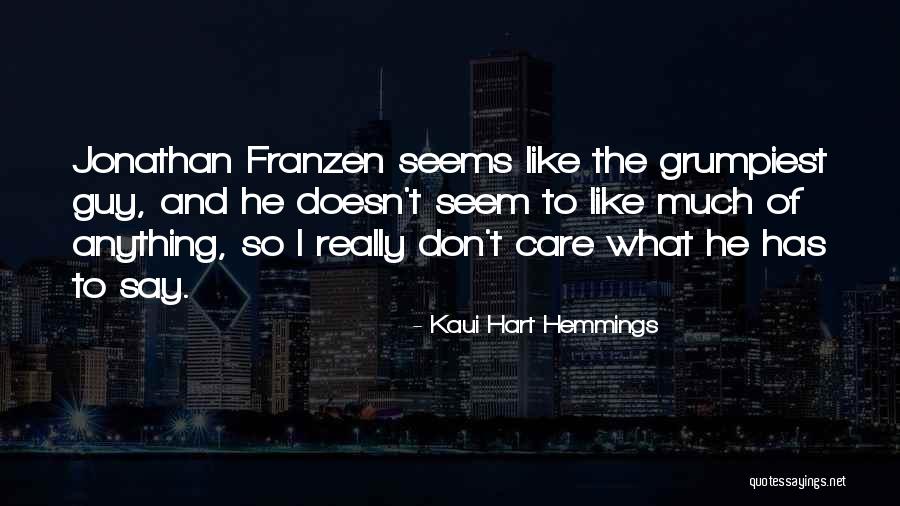 Hart Hemmings Quotes By Kaui Hart Hemmings Hart Hemmings Quotes By Kaui Hart Hemmings