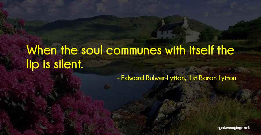 Harta Europei Quotes By Edward Bulwer-Lytton, 1st Baron Lytton