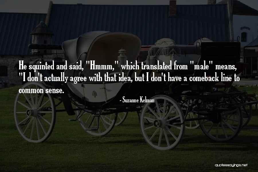 Hartel Veterinary Quotes By Suzanne Kelman Hartel Veterinary Quotes By Suzanne Kelman