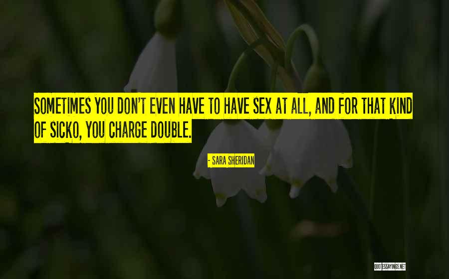 Hartell Quotes By Sara Sheridan Hartell Quotes By Sara Sheridan