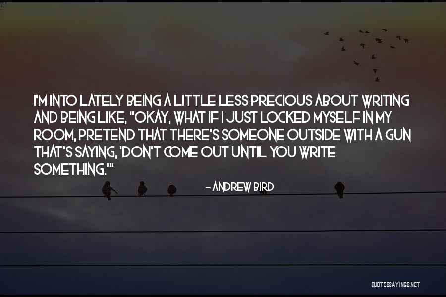 Hartenberger Mini Quotes By Andrew Bird Hartenberger Mini Quotes By Andrew Bird