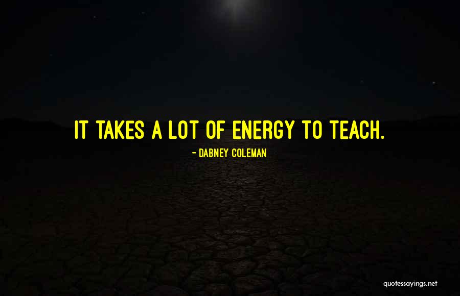 Hartenstein Rockets Quotes By Dabney Coleman Hartenstein Rockets Quotes By Dabney Coleman